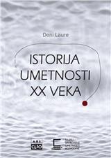 Istorija umetnosti XX veka : ključ za razumevanje